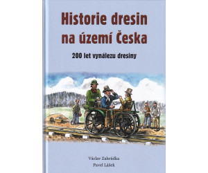 Historie dresin na území Česka, Václav Zahrádka, Pavel Lášek