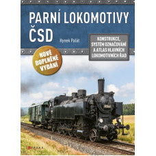 Parní lokomotivy ČSD, nové doplněné vydání, Hynek Palát, ComputerPress