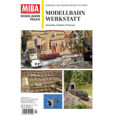 Dílna železničního modeláře, MIBA Praxis, DOPRODEJ, VGB 9783896106346