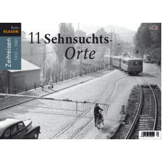 Bahn-Klassik, 11 Sehnsuchts-Orte, DOPRODEJ, VGB 9783896104052