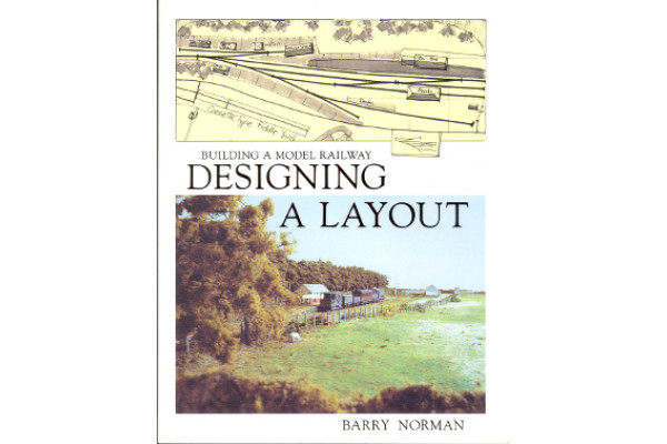 Building a Model Railway - Designing A Layout, Barry Norman, Wild Swan