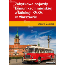 Zabytkowe pojazdy komunikacji miejskiej kmkm w warszawie, Marcin Żabicki, Eurosprinter
