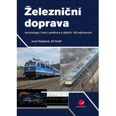 Železniční doprava, Gašparík Jozef, Kolář Jiří, Grada
