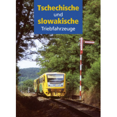 Tschechische und slowakische Triebfahrzeuge, J. Bittner, J. Křenek, B. Skála, M. Šrámek, Gradis Bohemia