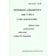 111. díl, Motorové lokomotivy řady T 435.0, 2. část, stroje 076 až 0499, Pavel Korbel