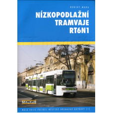 Nízkopodlažní tramvaje RT6N1, Robert Mara, Malkus