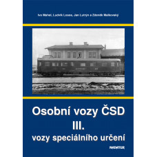 Osobní vozy ČSD III, vozy speciálního určení, Ivo Mahel, Ludvík Losos, Jan Lutrýn a Zdeněk Malkovský, Nadatur