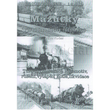 14. díl, Mazutky, parní lokomotivy řady 555.3, 2. díl, Pavel Korbel