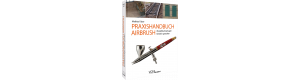 Praxishandbuch Airbrush, Modellbahnanlagen farblich gestalten, VGB 9783964536037