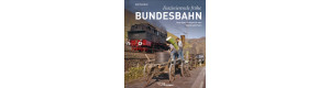 Faszinierende frühe Bundesbahn, VGB 9783968079998