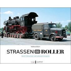 Straßenroller der Deutschen Bundesbahn – Band 2 Die faszinierende Geschichte der Culemeyer-Schwertransporter, VGB 9783969681312