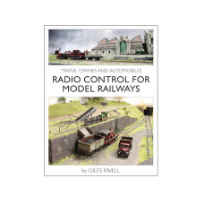 Radio Control for Model Railways, Giles Favell, Wild Swan